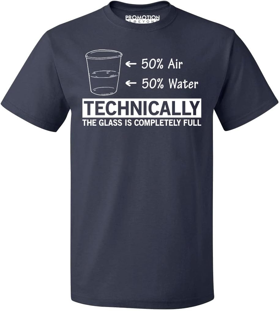 Technically The Glass is Completely Full Funny Sarcastic Science Design Gift Men's T-Shirt - Navy
