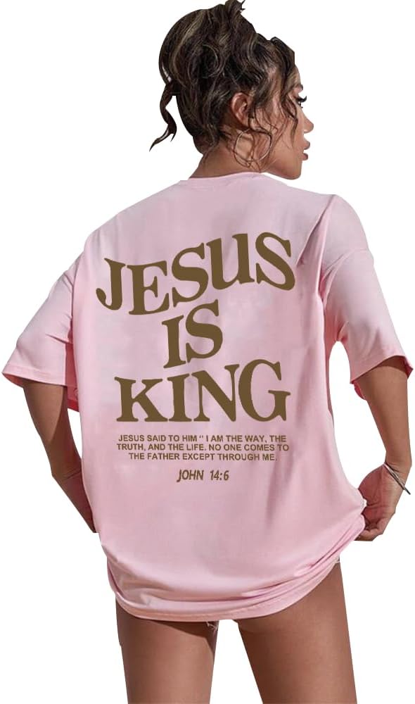 Jesus Loves You Round Neck Oversized Jesus is King T Shirts Half Sleeve Drop Shoulder Tee - Pink02