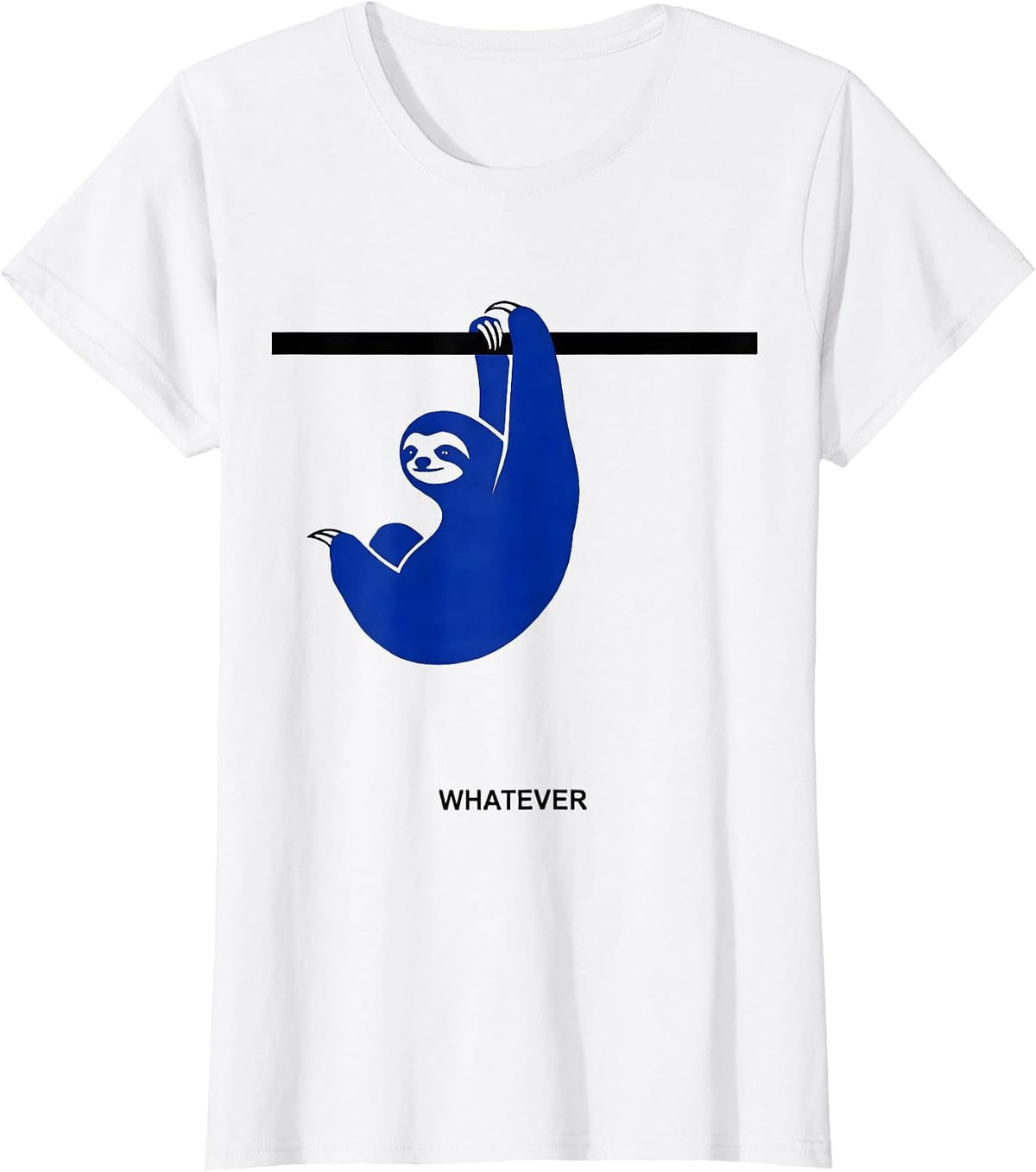 Whatever Funny Sloth Lover Slow-Pace Humor T-Shirt - White