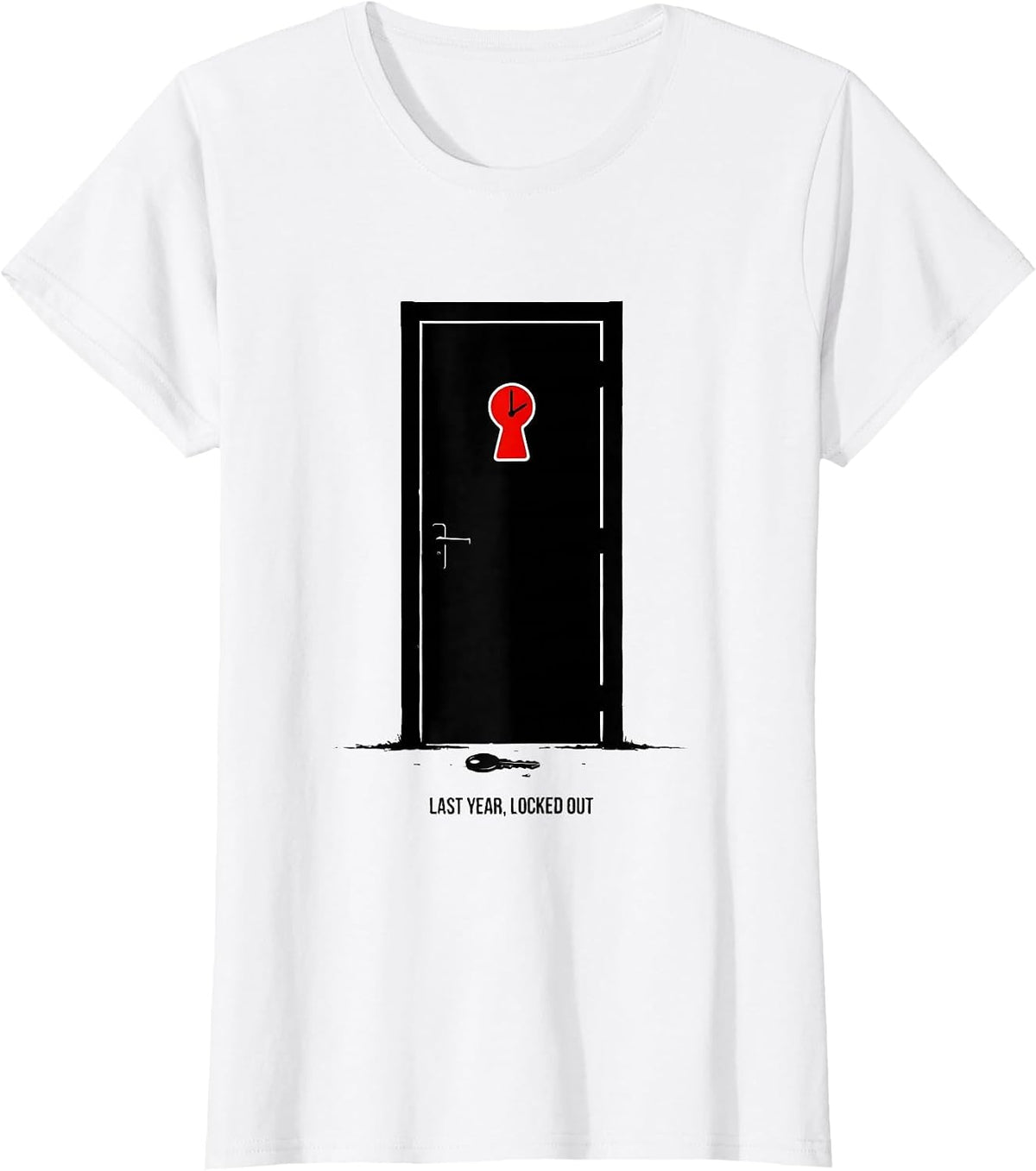 Last Year, Locked Out Whimsical New Year Party Novelty T-Shirt - White
