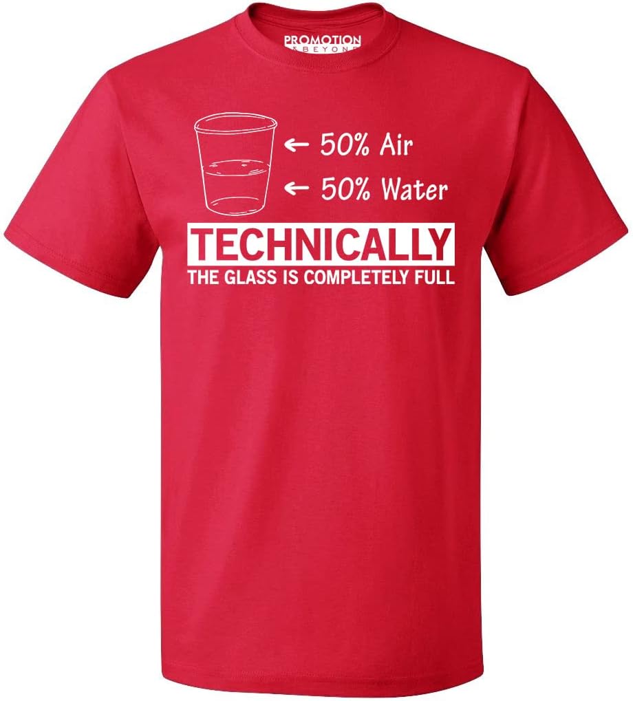 Technically The Glass is Completely Full Funny Sarcastic Science Design Gift Men's T-Shirt - Red