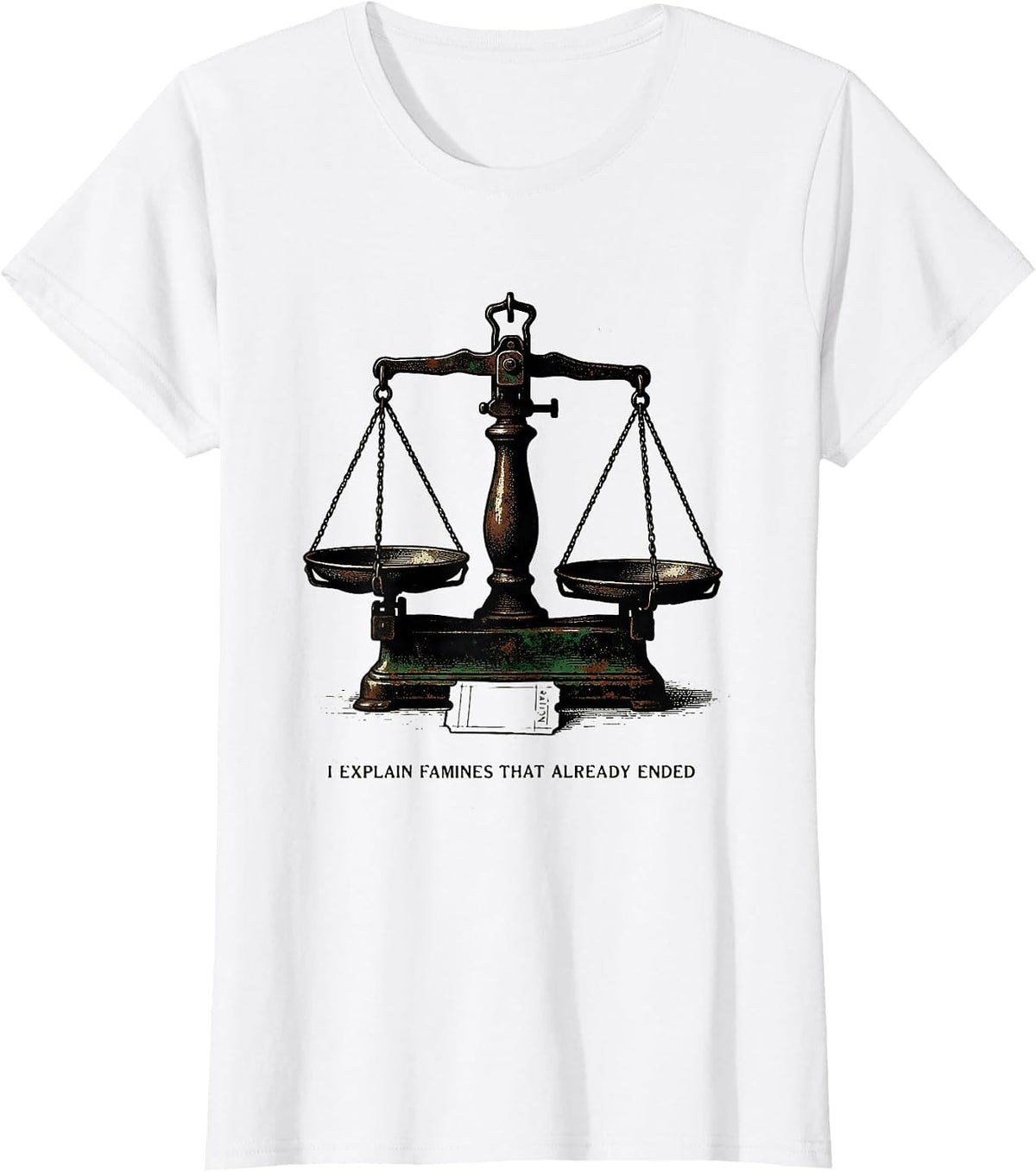 Women's I Explain Famines That Already Ended Vintage History Teacher T-Shirt - White