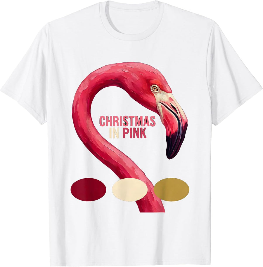 Christmas in Pink Pink Flamingo Christmas Novelty Humor T-Shirt - White