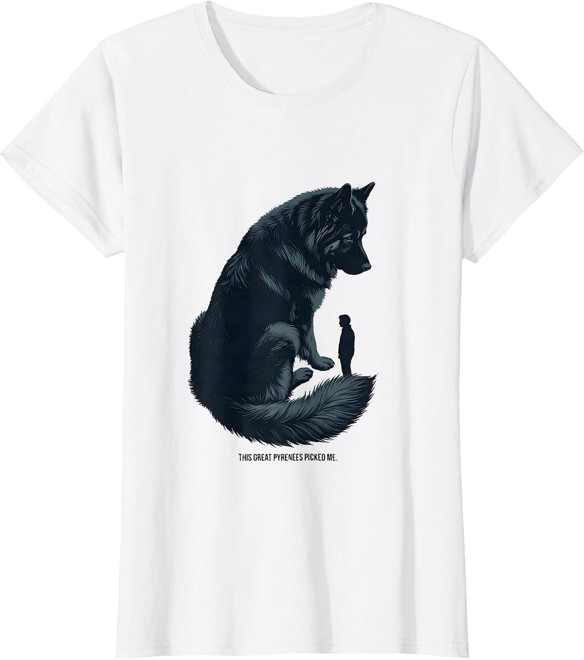 Women's This Great Pyrenees Picked Me Funny Dog Lover Gift T-Shirt - White