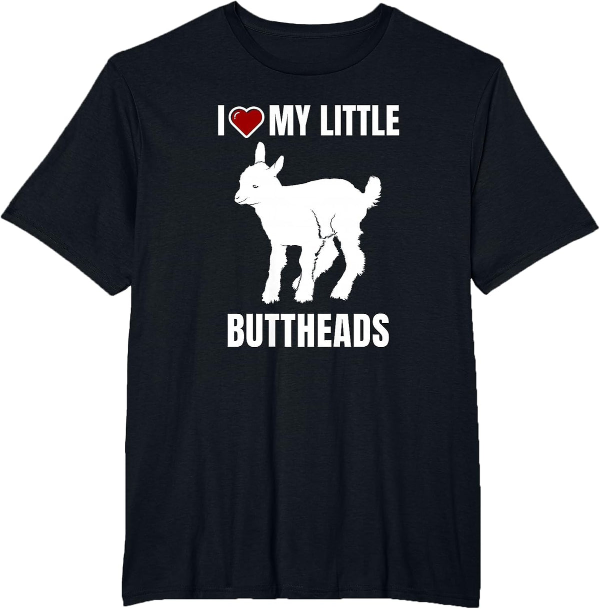 I Heart My Little Buttheads Kid Goat Lovers Shirt T-Shirt - Black