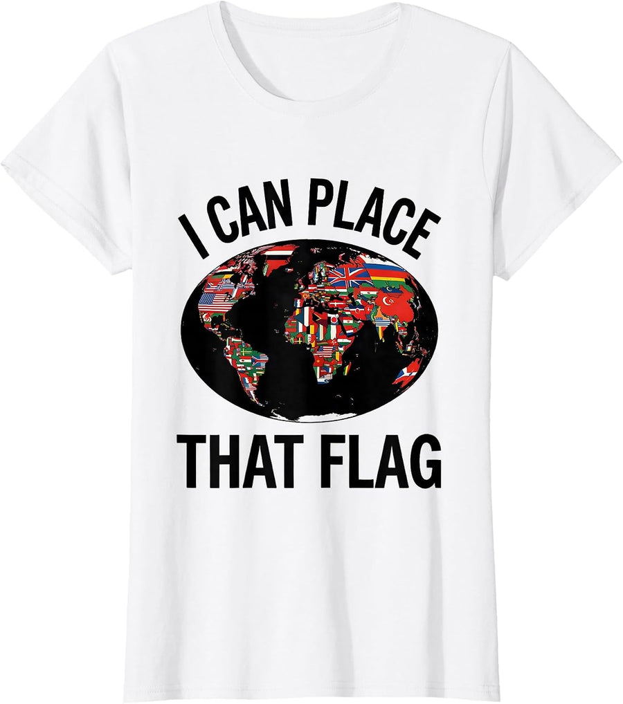 Women's I Can Place That Flag Minimalist Geography Teacher Travel T-Shirt - White