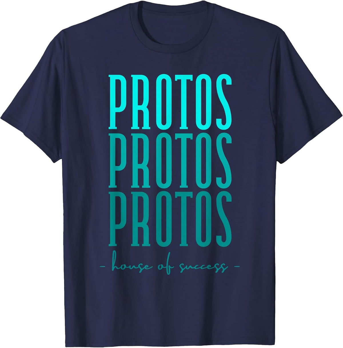 PROTOS House of Success, Teachers Students T-Shirt - Navy Blue