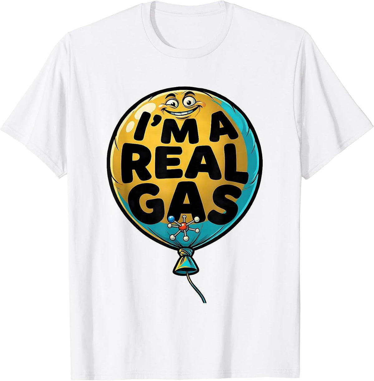 Men's I'm A Real Gas Funny Chemistry Science Nerd Humor T-Shirt - White
