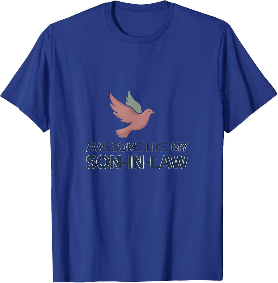 Awesome Like My Son-In-Law Faith-Inspired Design T-Shirt - Royal Blue