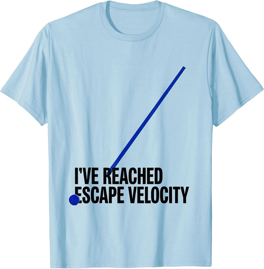 Men's I've Reached Escape Velocity Funny Pluto Astronomy Science T-Shirt - Baby Blue