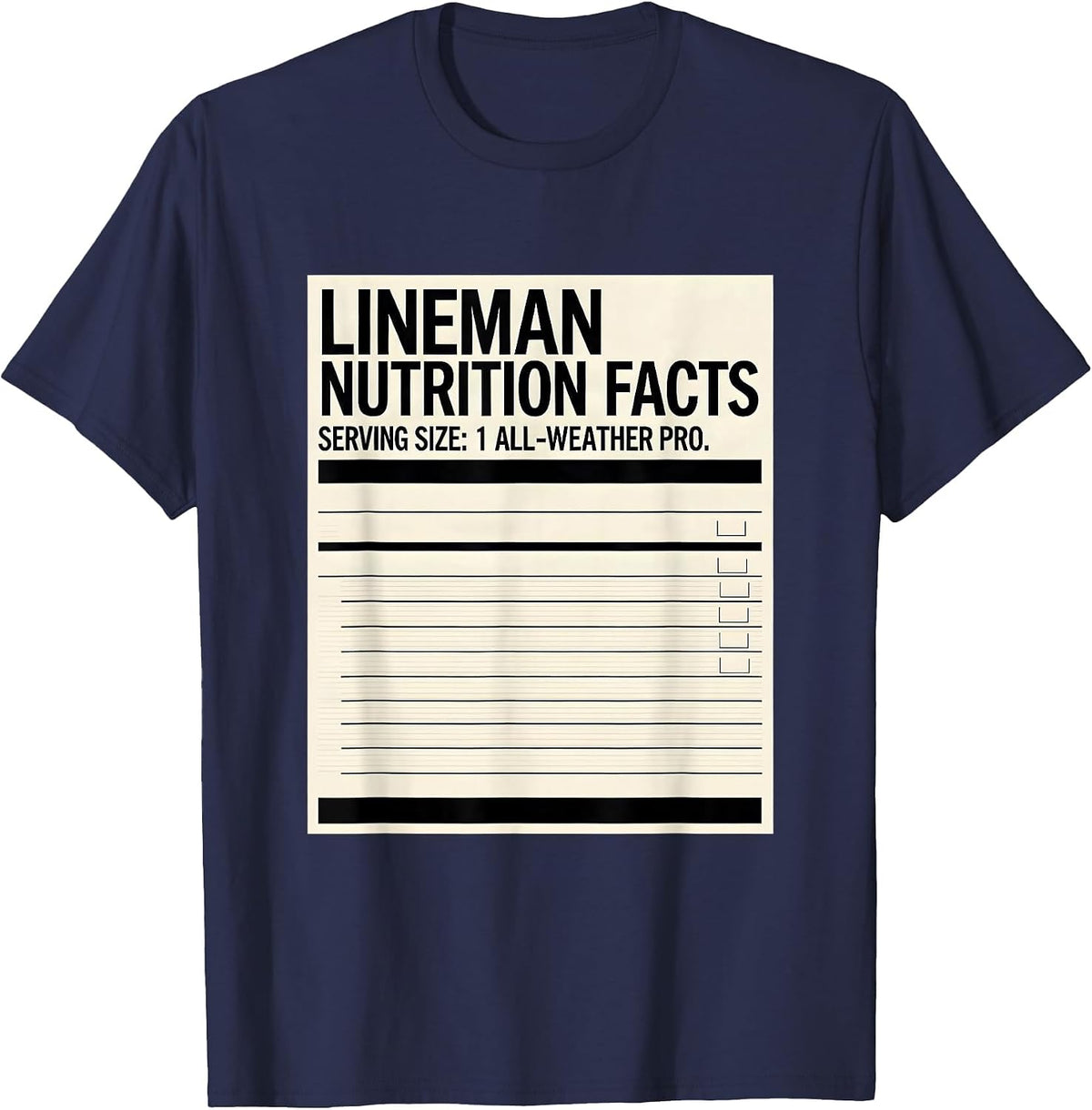 Men's Lineman Nutrition Facts T-Shirt - Navy Blue