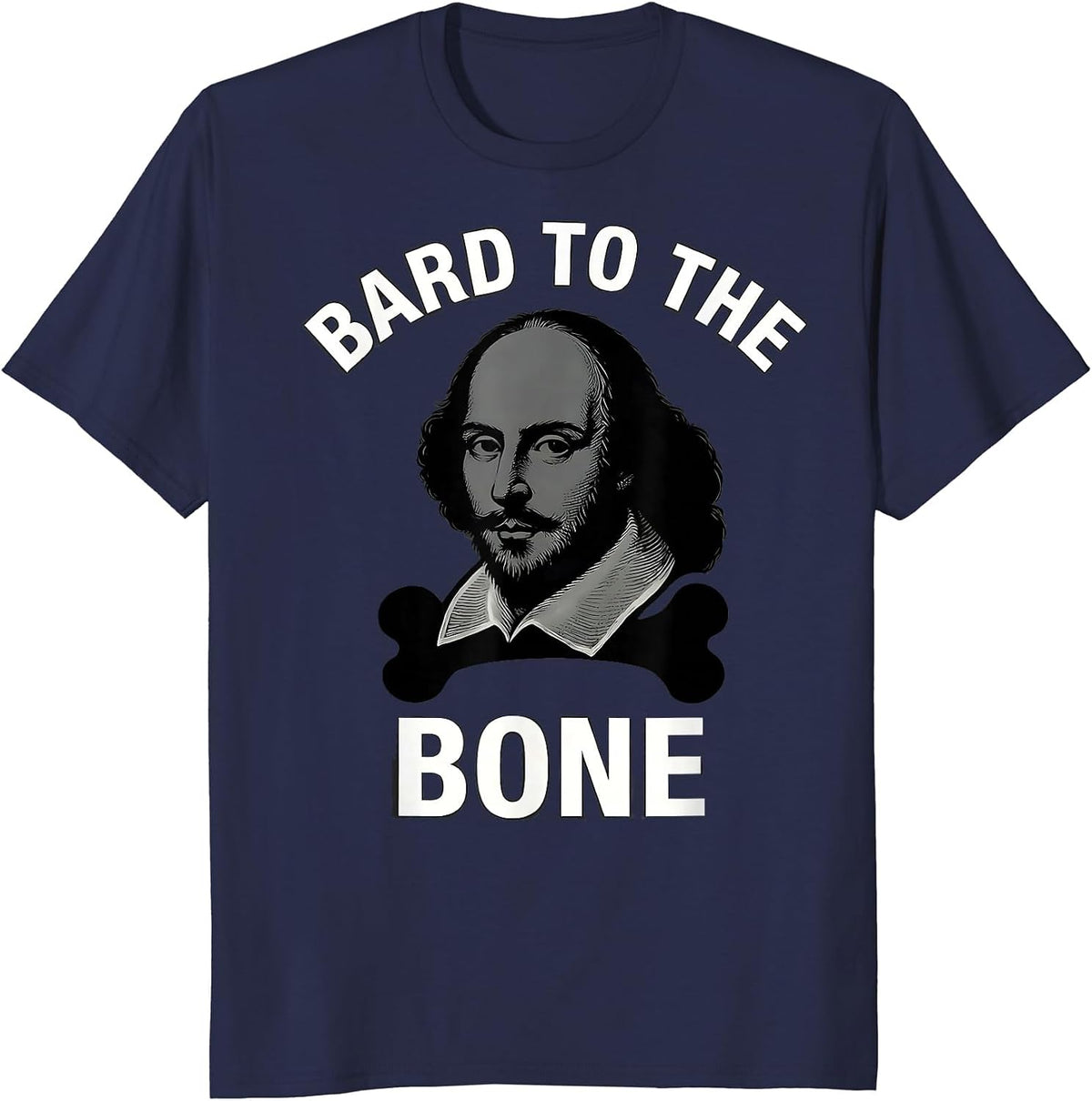 Men's Bard To The Bone Funny Shakespeare Literary Humor Theater T-Shirt - Navy Blue