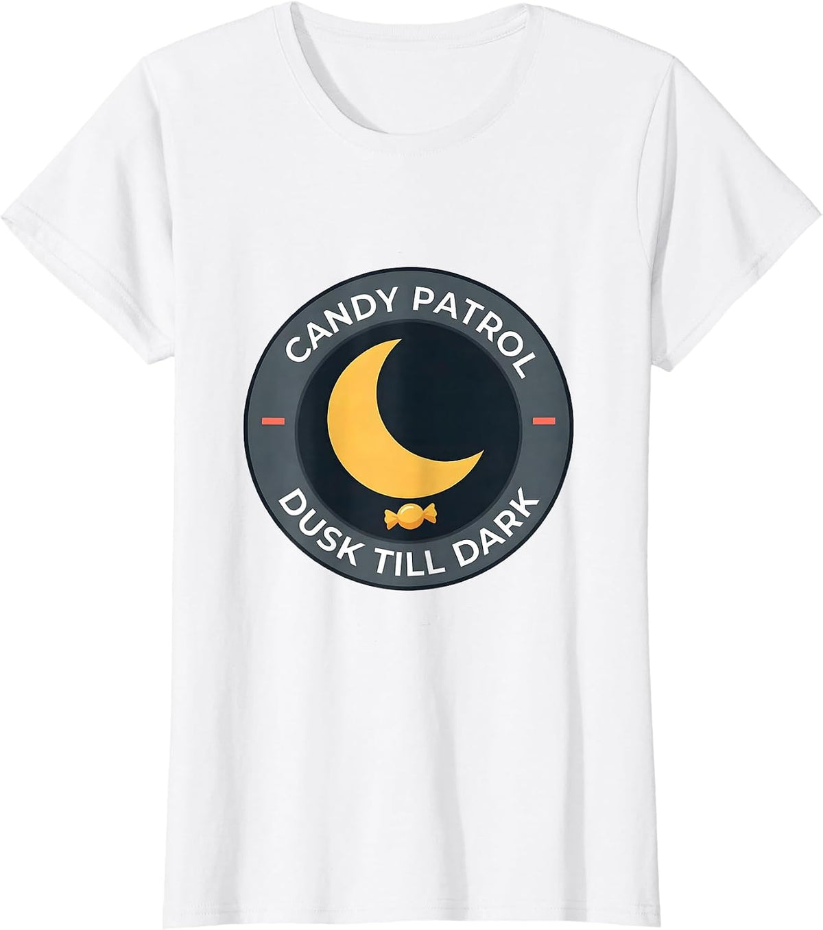 Candy Patrol Dusk Till Dark Faith Over Fear Halloween Humor T-Shirt - White