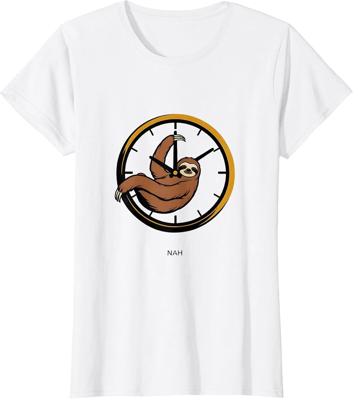 Nah Editorial Conceptual Funny Sloth Lover Humor T-Shirt - White