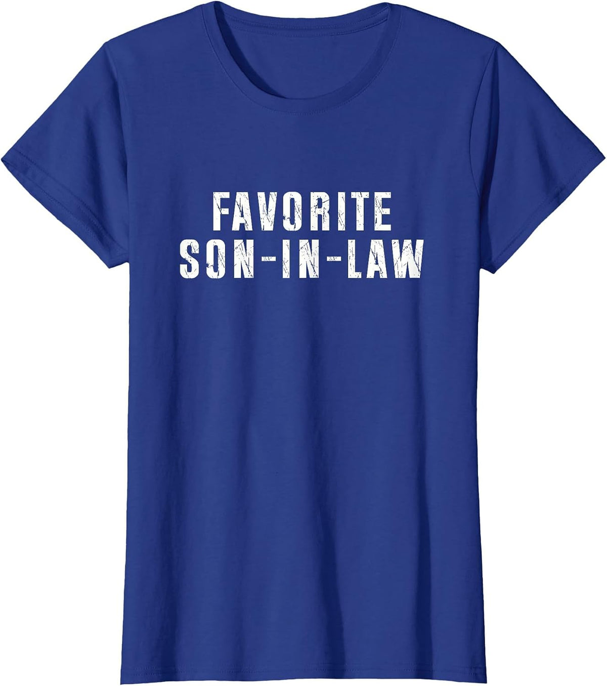 Favorite Son in Law for the Best Son-in-Law T-Shirt - Royal Blue