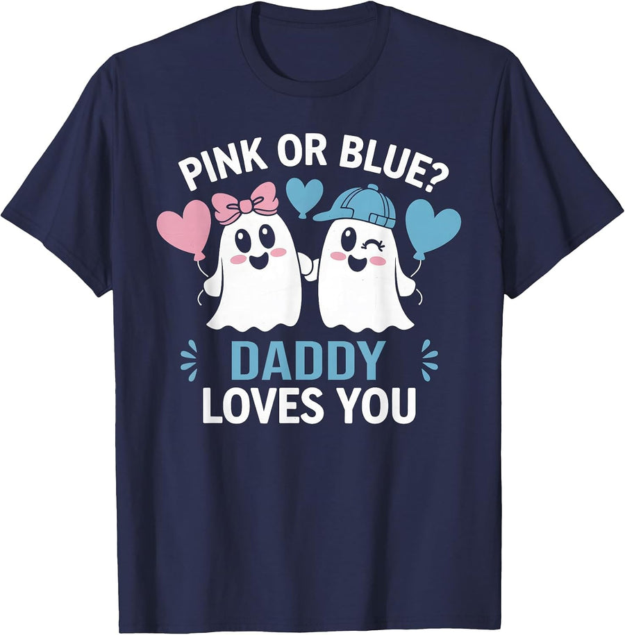 Pink Or Blue Daddy Loves You Gender Reveal Halloween Ghost T-Shirt - Navy Blue