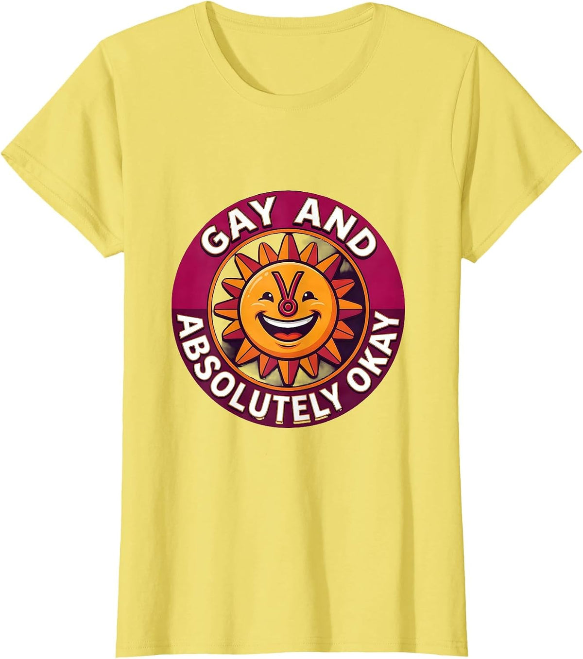 Gay and Absolutely Okay Pride Lesbian Design T-Shirt - Lemon Yellow