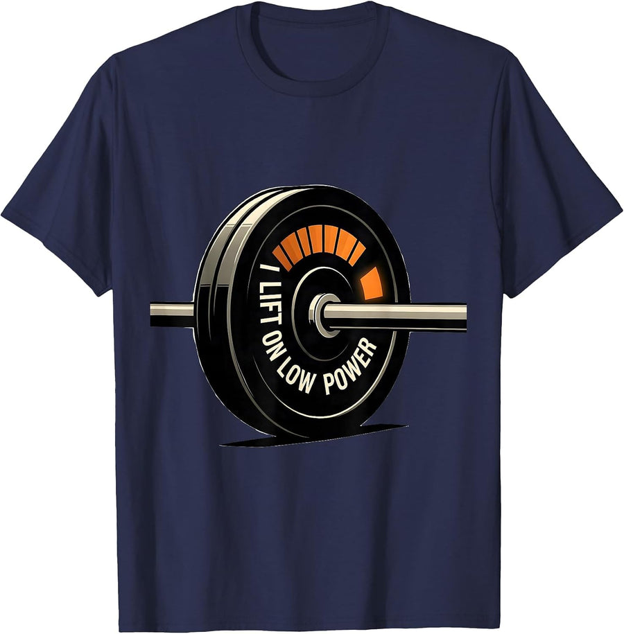 I Lift On Low Power Funny Gym Weightlifting Workout T-Shirt - Navy Blue