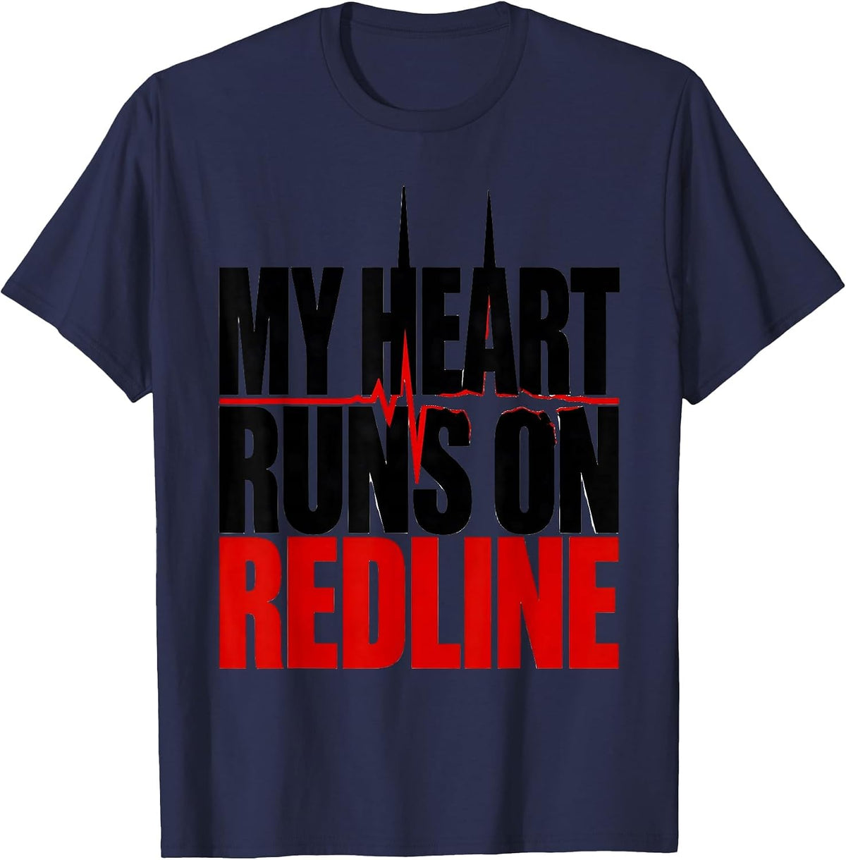 Men's My Heart Runs On Redline Funny Car Guy Auto Mechanic Racing T-Shirt - Navy Blue