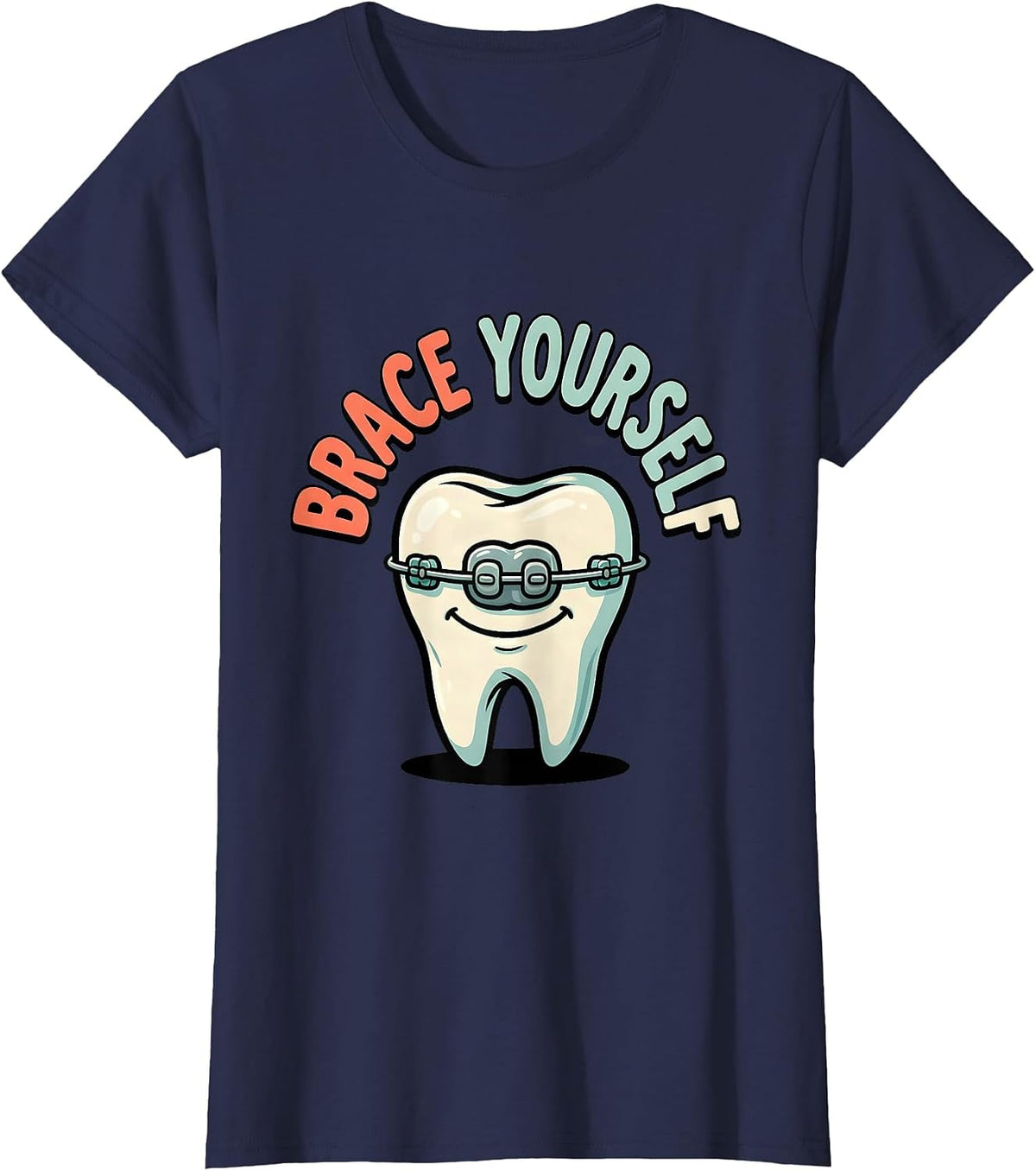Women's Brace Yourself Funny Dental Hygienist Tooth Humor Cartoon T-Shirt - Navy Blue