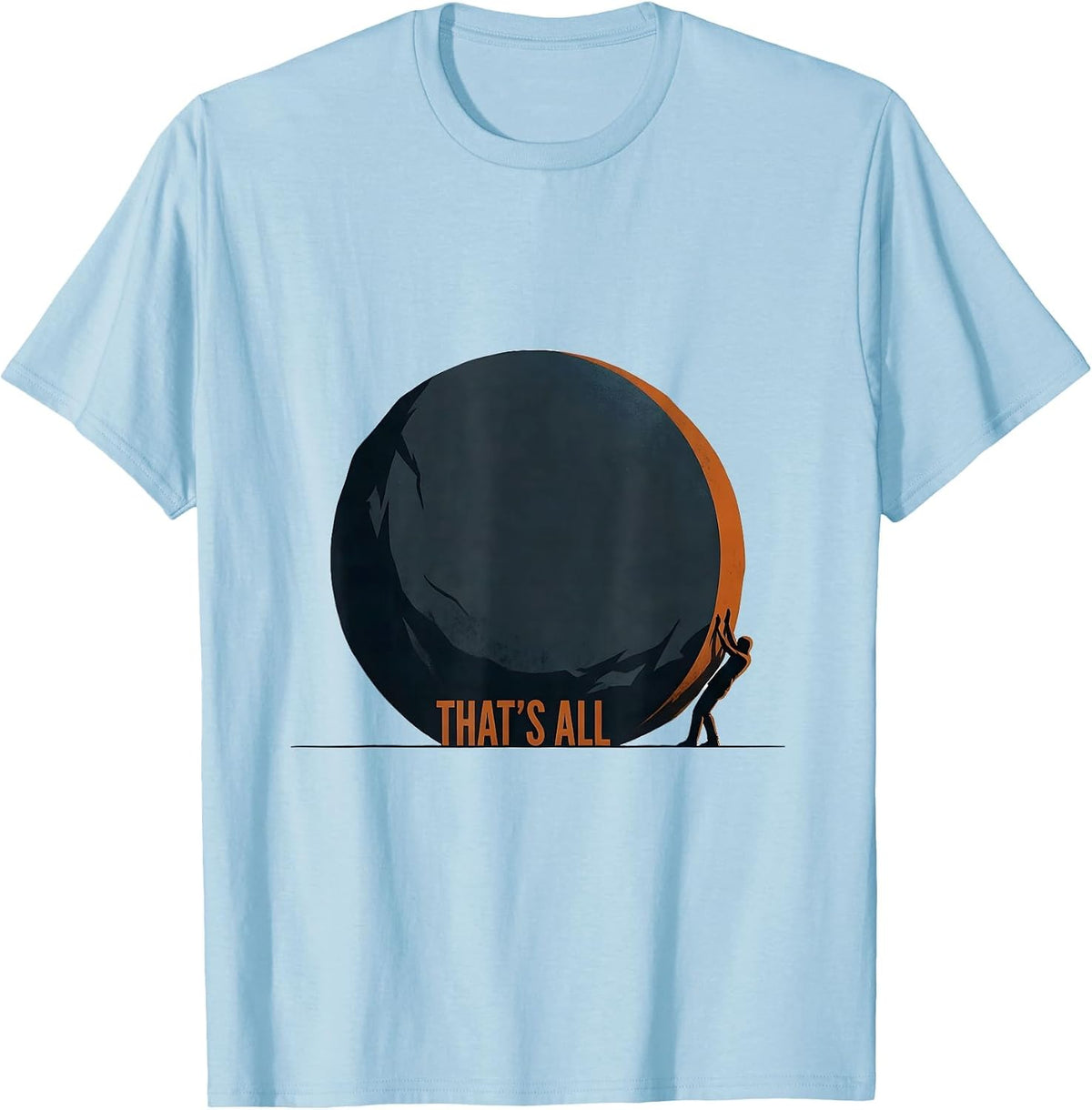 Men's That's All Funny Grammar Police Punctuation Humor T-Shirt - Baby Blue