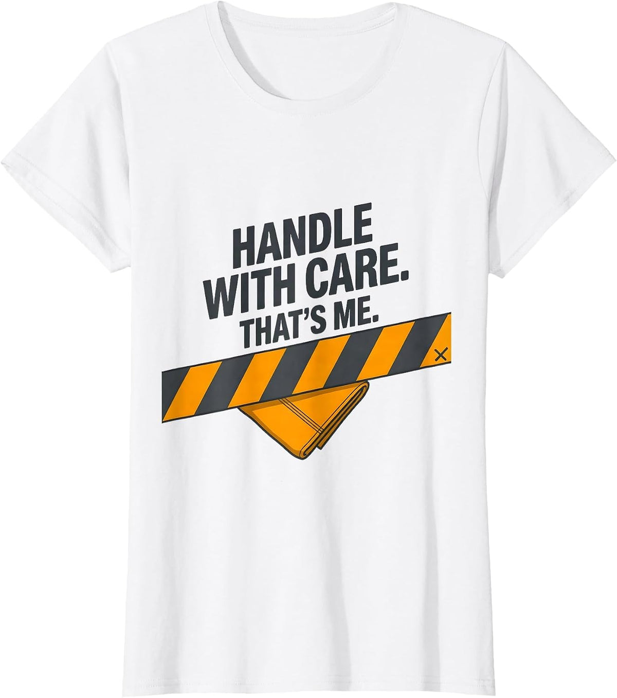 Handle With Care That's Me Funny Vet Tech Occupational Humor T-Shirt - White