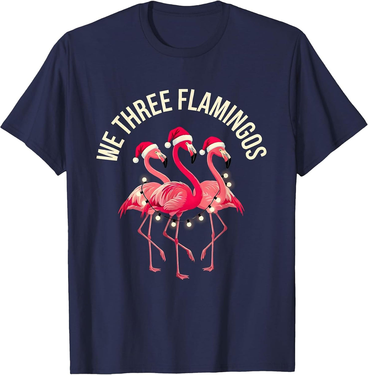 We Three Flamingos Funny Pink Flamingo Christmas Novelty T-Shirt - Navy Blue