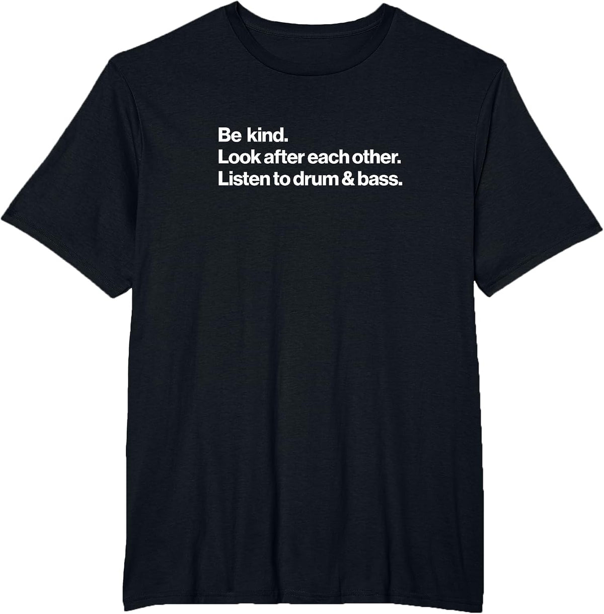 Listen to Drum & Bass Music T-Shirt - Black