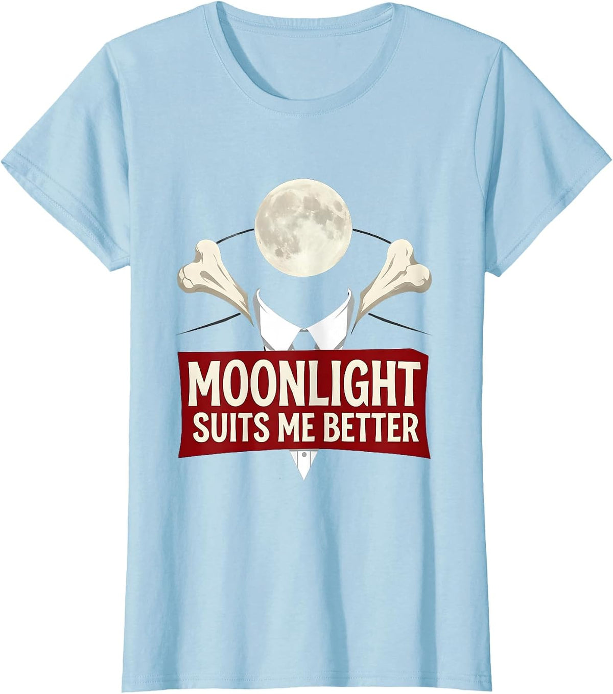 Moonlight Suits Me Better Goth Dark Aesthetic Design T-Shirt - Baby Blue