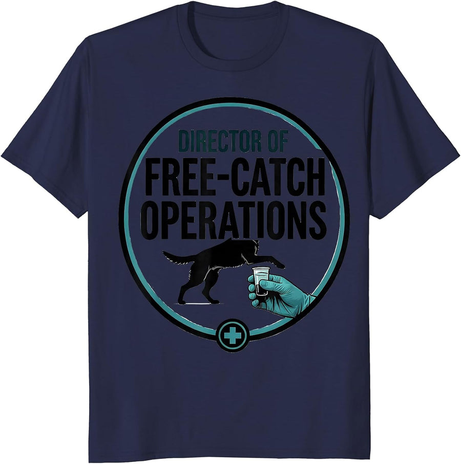 Director Of Free-Catch Operations Funny Veterinarian Gift T-Shirt - Navy Blue
