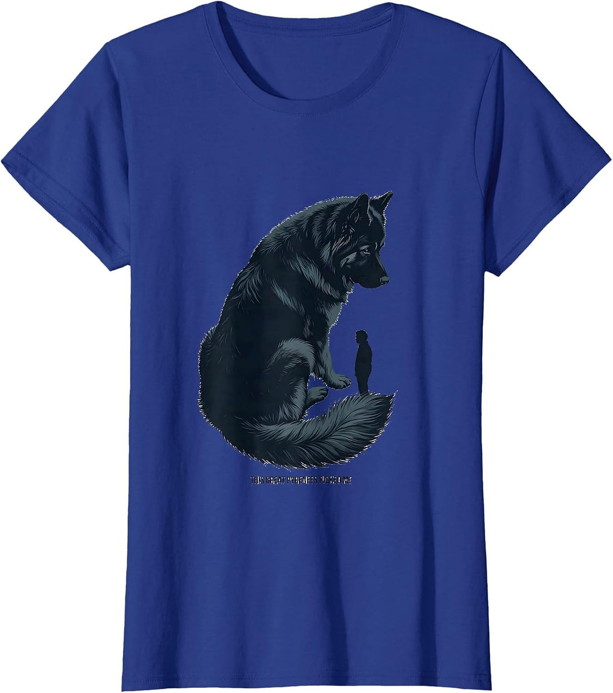 Women's This Great Pyrenees Picked Me Funny Dog Lover Gift T-Shirt - Royal Blue