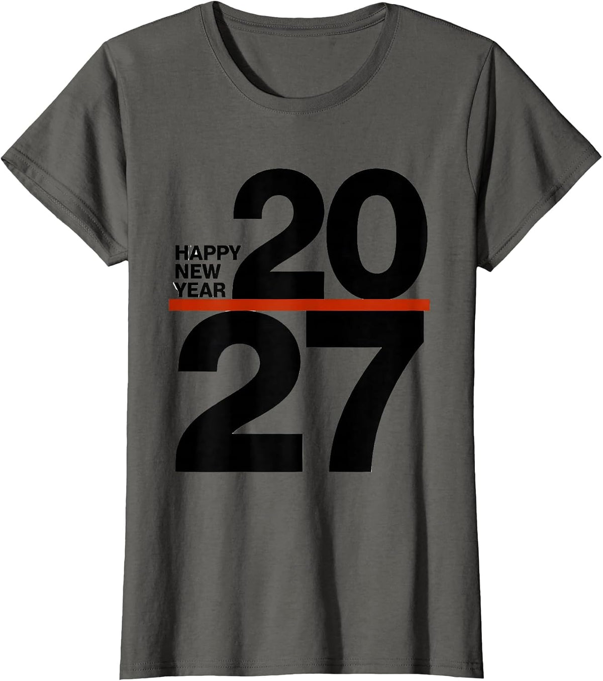 Women's Happy New Year 2027 Minimalist Party Host Family Matching T-Shirt - Asphalt Grey