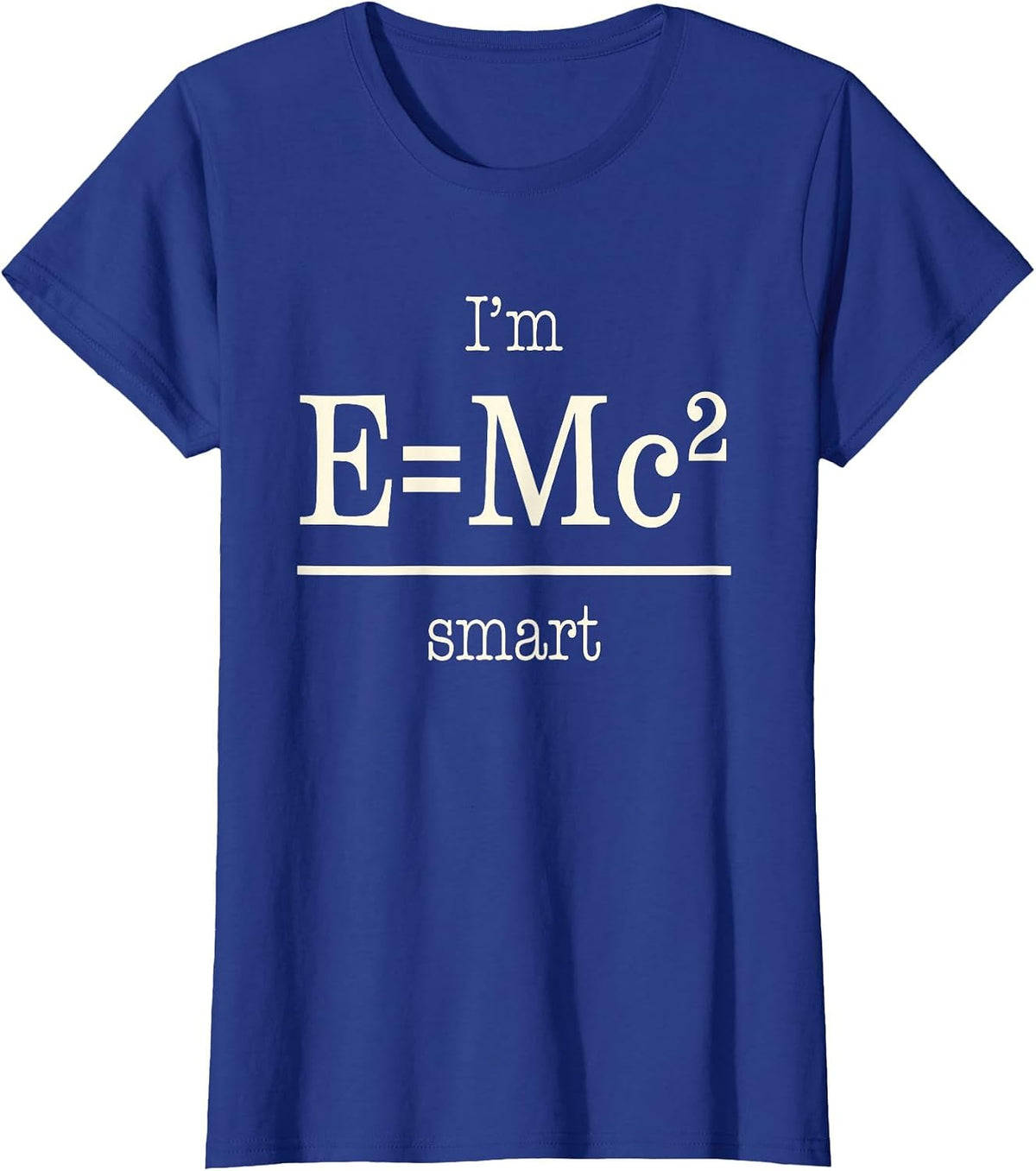 Funny Math Pun I'm Relatively Smart Math Nerd Einstein T-Shirt - Royal Blue