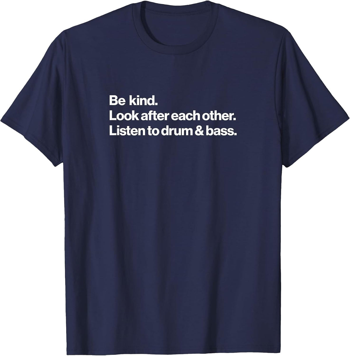 Listen to Drum & Bass Music T-Shirt - Navy Blue