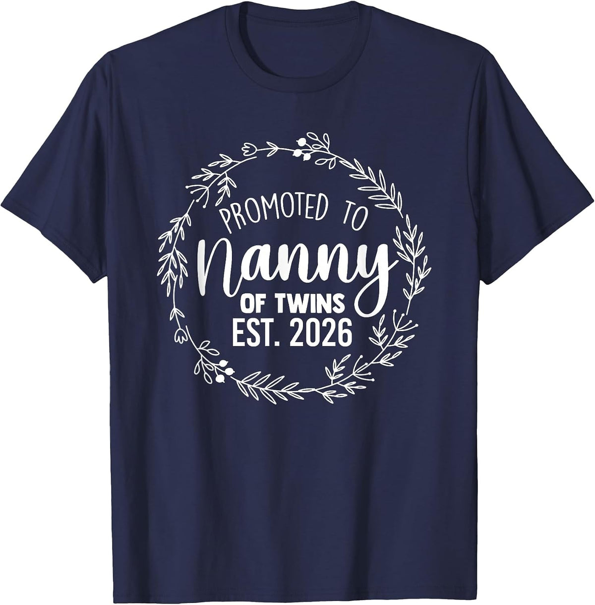 Promoted to Grandma of Twins 2026 Nanny Baby Announcement T-Shirt - Navy Blue