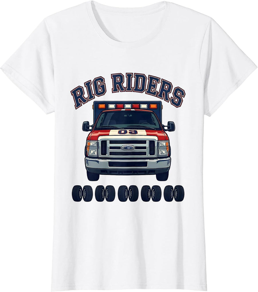 Women's Rig Riders Sports EMS Paramedic EMT Crew Gift T-Shirt - White