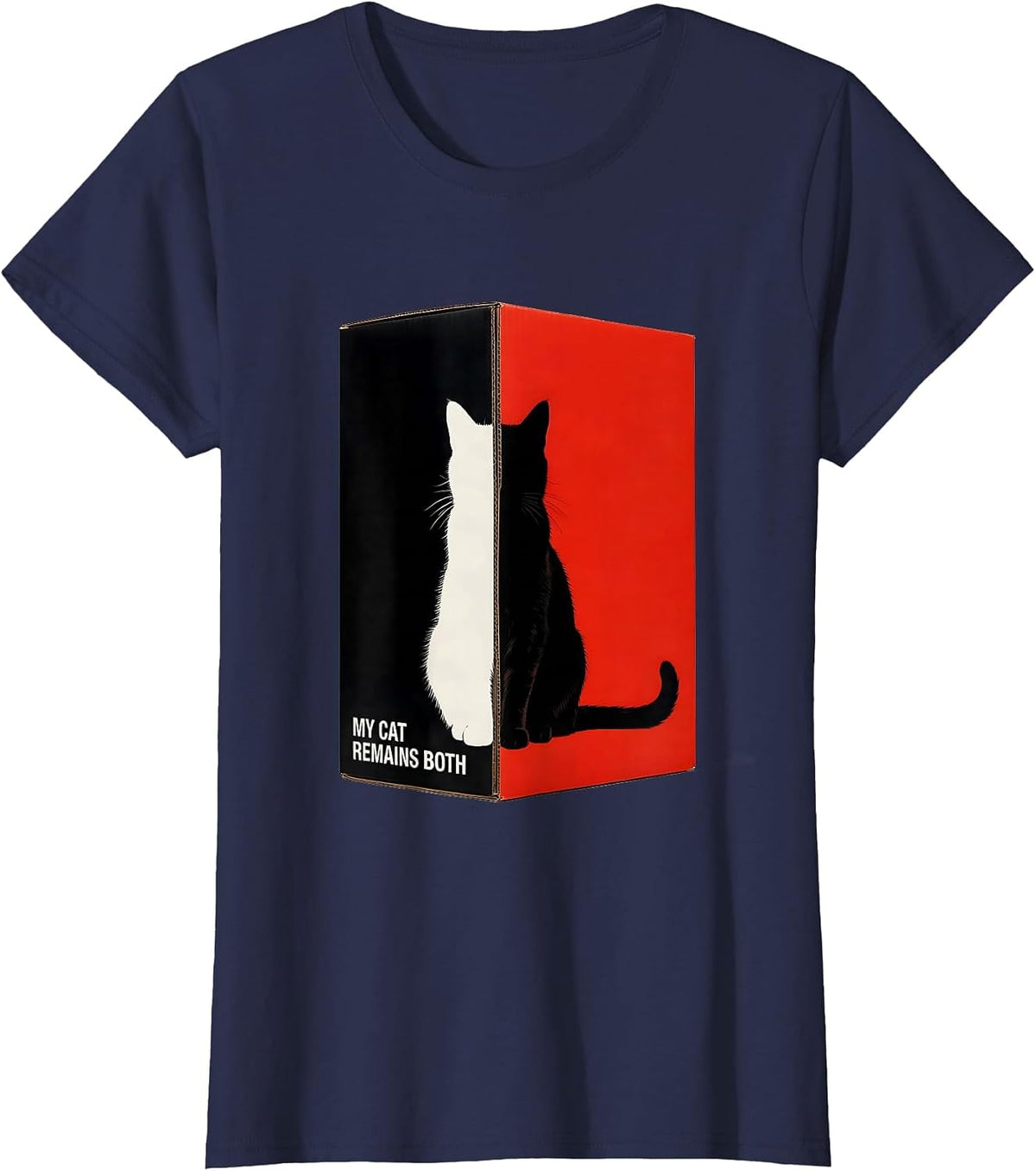 Women's My Cat Remains Both Funny Science Cat Owner Quantum Physics T-Shirt - Navy Blue