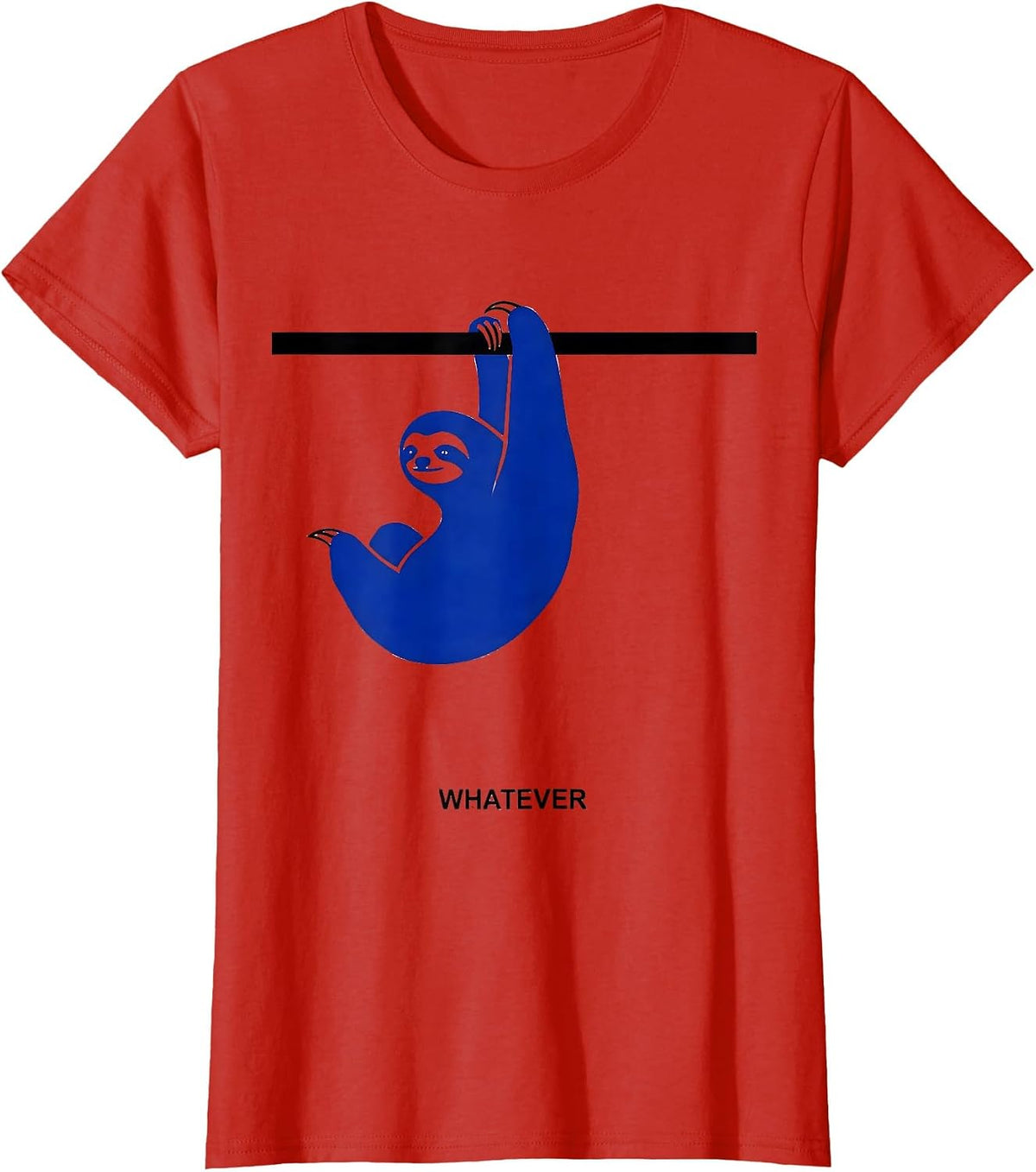 Whatever Funny Sloth Lover Slow-Pace Humor T-Shirt - Red