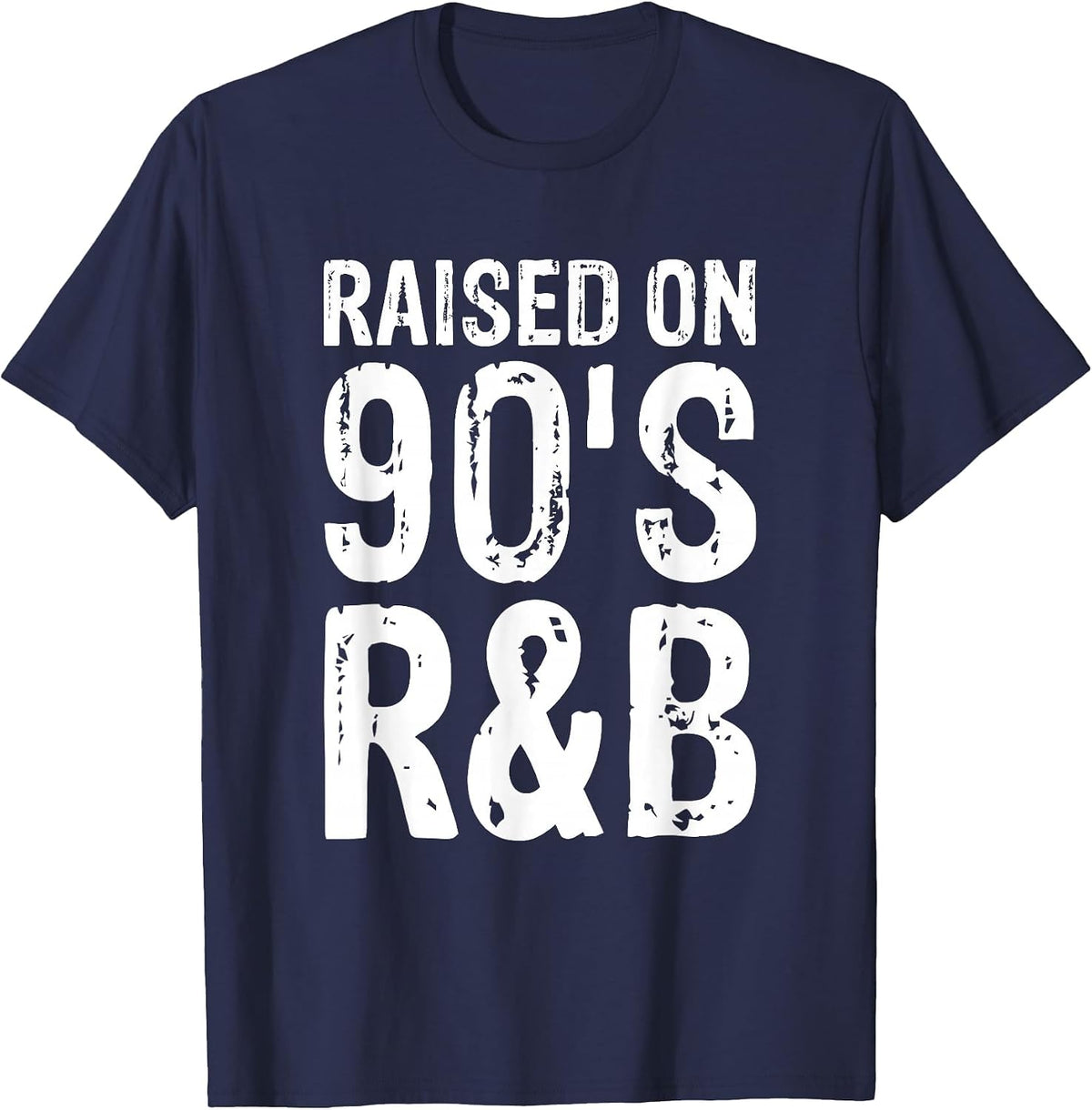 Raised On 90's R&b T-Shirt - Navy Blue