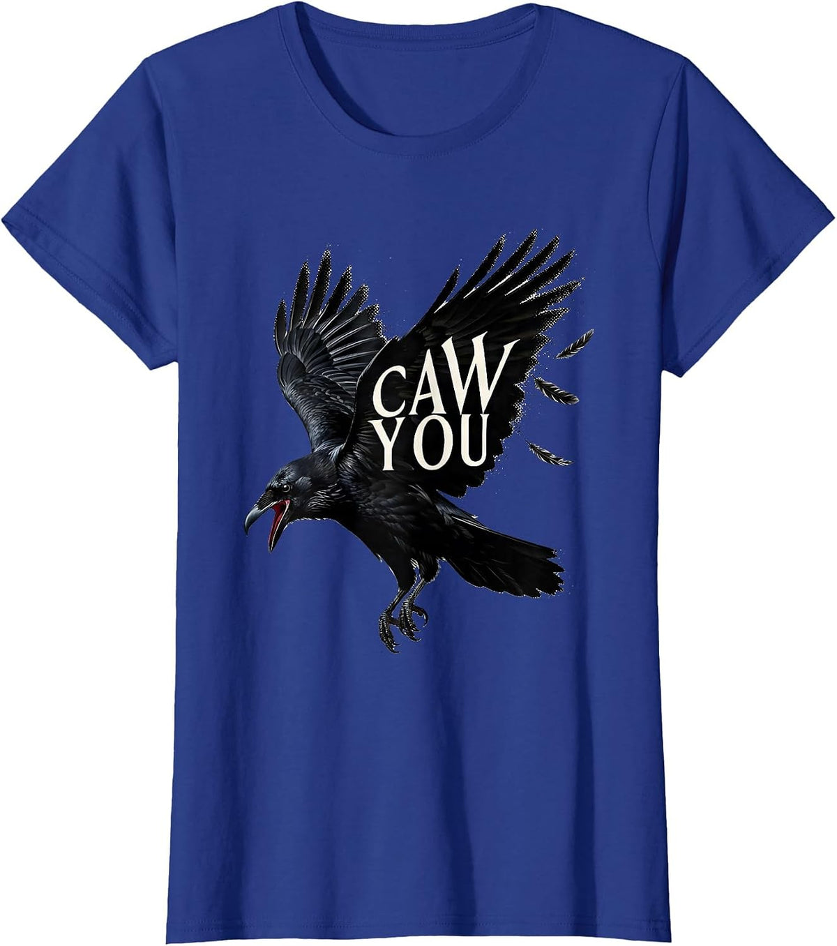 Women's Caw You Funny Crow Humor Blackwork Dotwork Gothic Dark Humor T-Shirt - Royal Blue