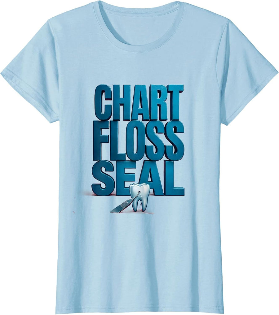 Women's Chart Floss Seal Funny Dental Hygienist Humor National T-Shirt - Baby Blue