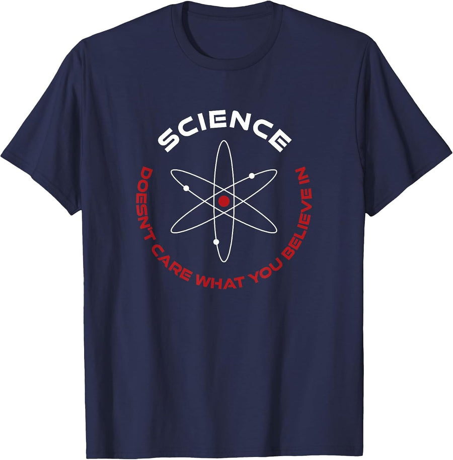 Science Doesn't Care What You Believe in Physics Teacher T-Shirt - Navy Blue