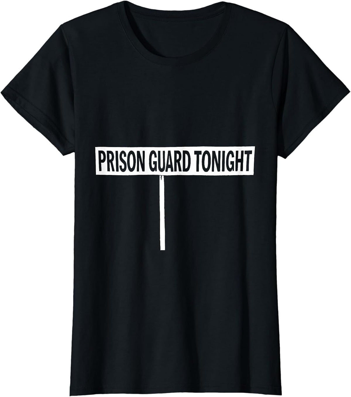 Prison Guard Tonight Halloween Costume Corrections Officer T-Shirt - Black