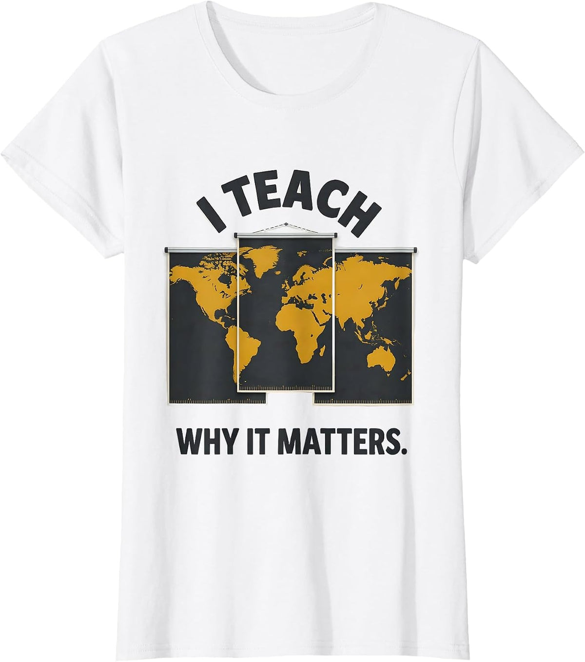 I Teach Why It Matters Funny History Teacher Back To School T-Shirt - White