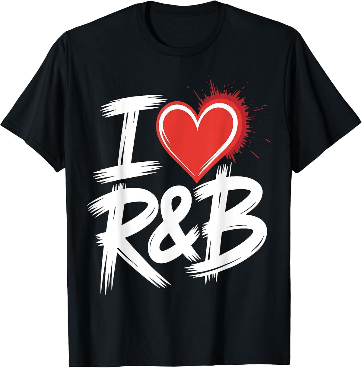 I Love R&B Bold Grunge Heart T-Shirt - Black