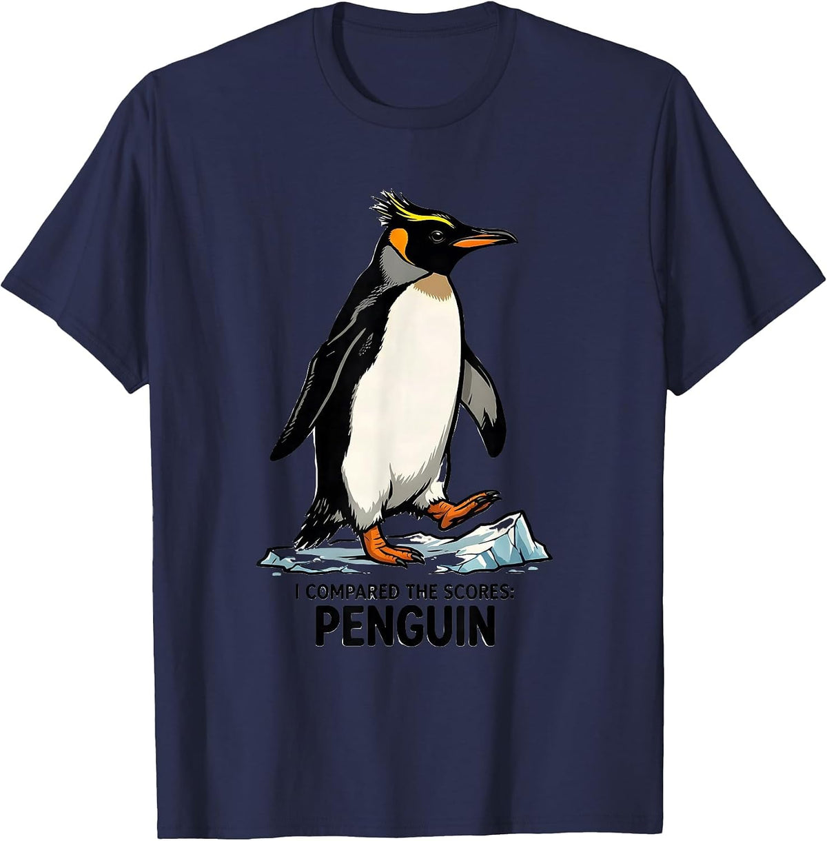 I Compared The Scores Penguin Funny Penguin Lover Gift T-Shirt - Navy Blue