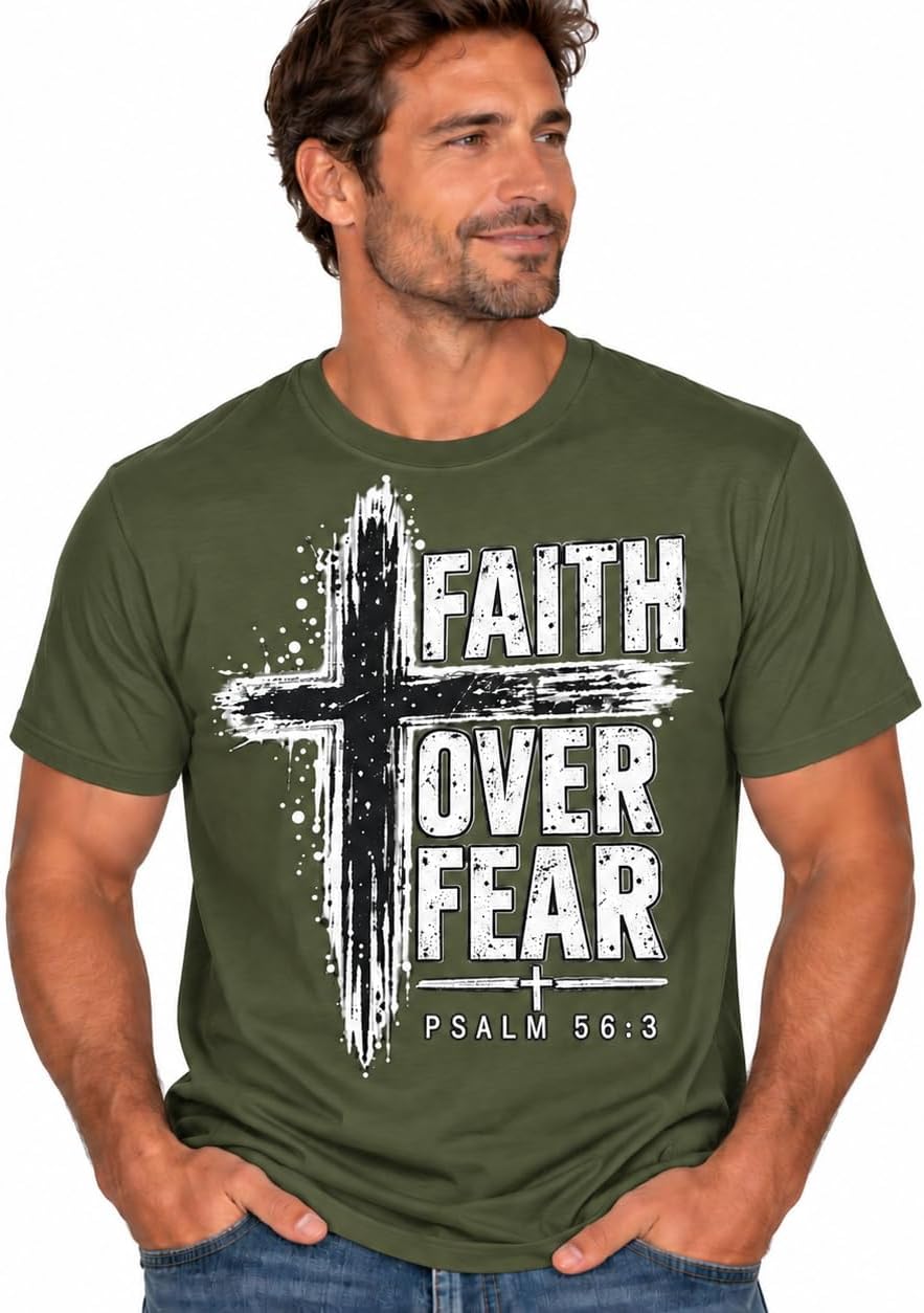 Faith Over Fear Cross Design T-Shirt | Psalm 56:3 Christian Shirt - Military Green