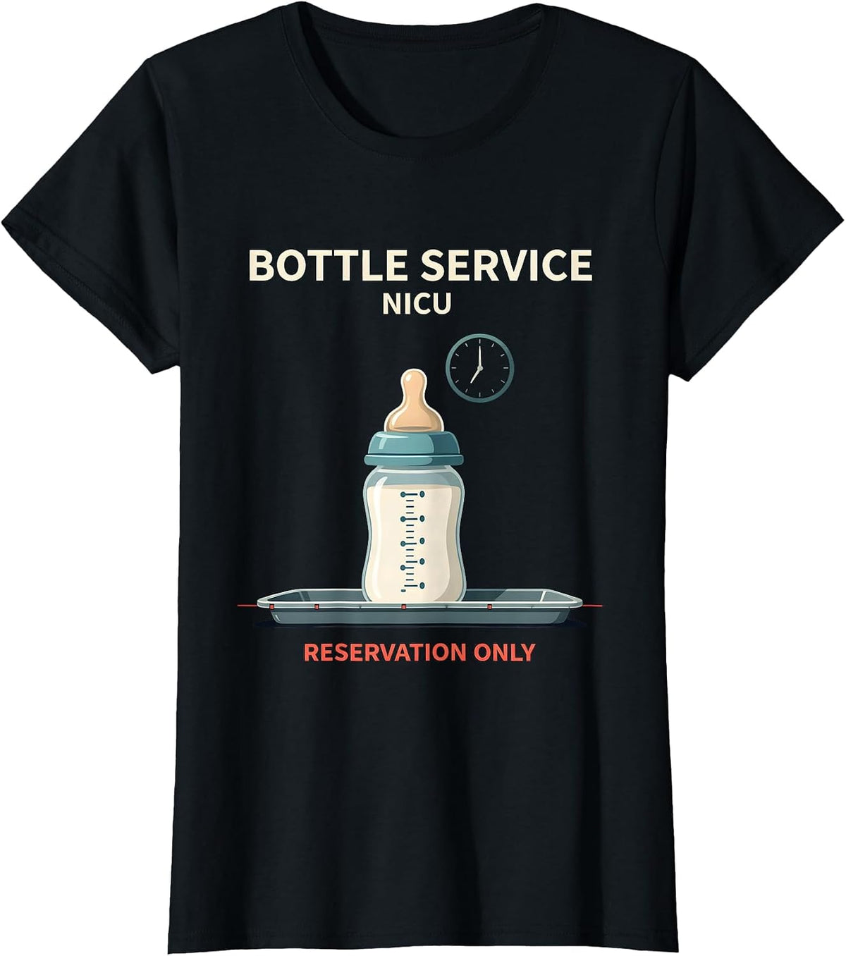 Women's Bottle Service NICU Reservation Only Nurse New Year Eve T-Shirt - Black