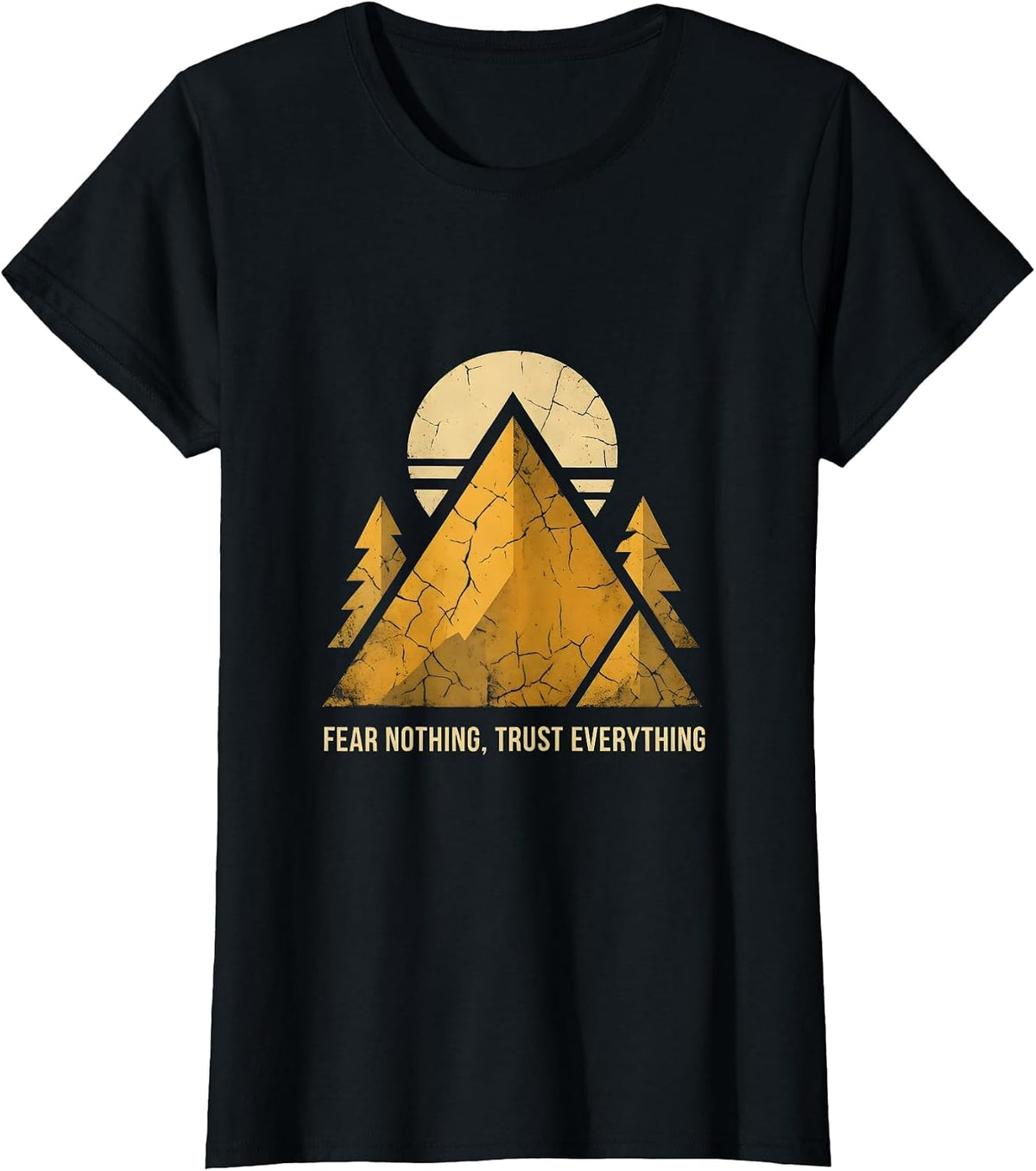 Women's Fear Nothing Trust Everything Faith Over Fear Design T-Shirt - Black