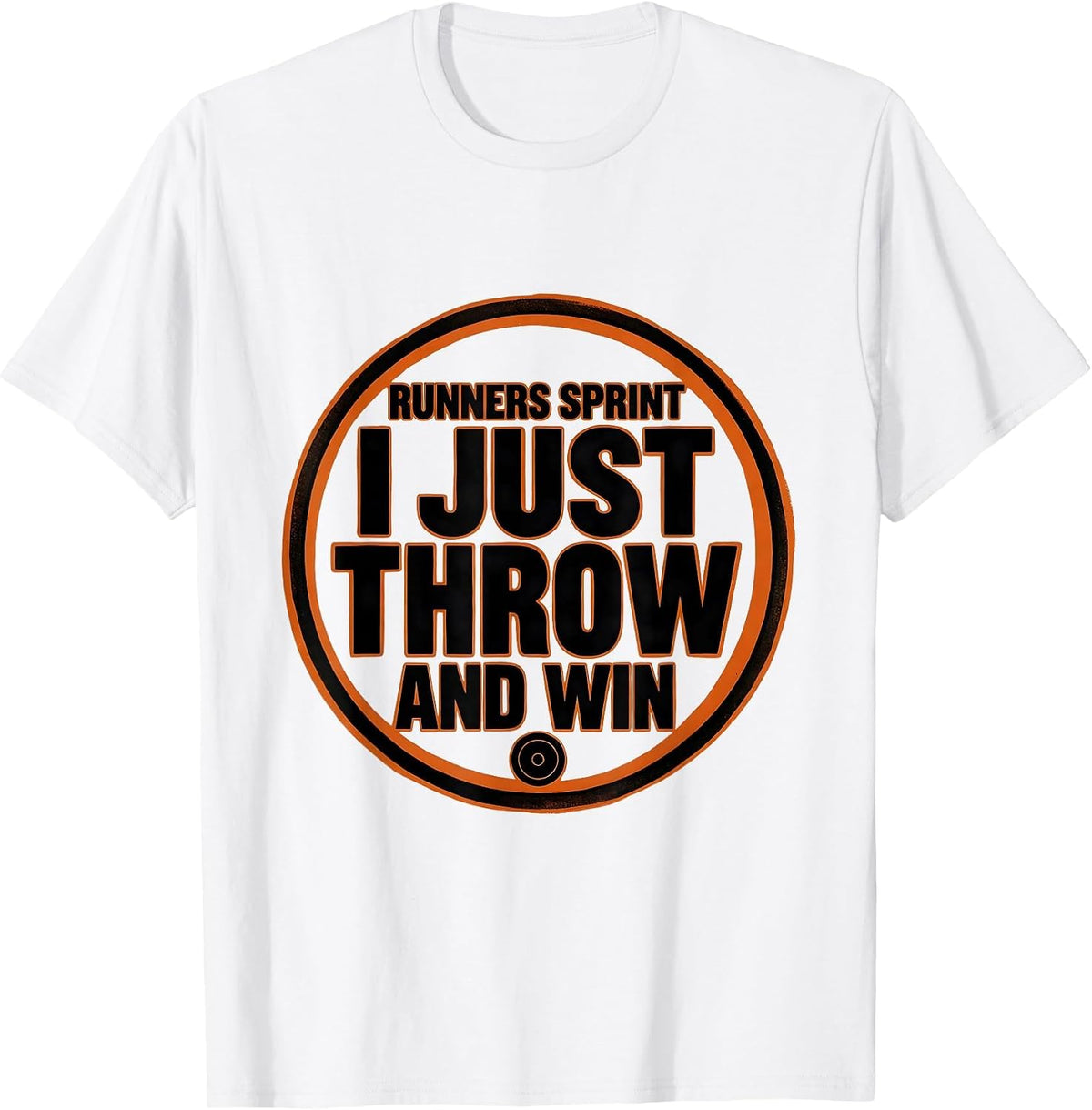 Men's Runners Sprint I Just Throw And Win Funny Track And Field T-Shirt - White